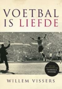 Voetbal is liefde - Willem Vissers