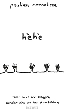 Hèhè Thema-uitgave (essay) Boekenweek 2025 los exemplaar - Paulien Cornelisse