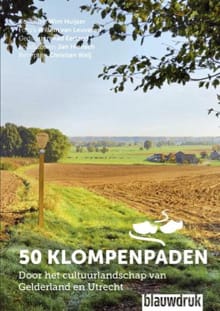 50 klompenpaden - Wim Huijser, Aad Eerland, ...