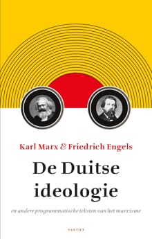 De Duitse ideologie - Karl Marx, Friedrich Engels