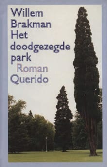 Het doodgezegde park - Willem Brakman