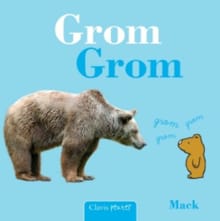 Gromgrom -  Mack, Mack van Gageldonk
