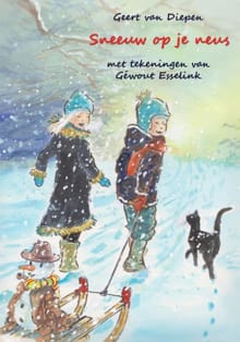 Sneeuw op je neus - Geert van Diepen