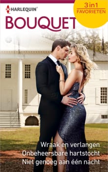 Wraak en verlangen ; Onbeheersbare hartstocht ; Niet genoeg aan één nacht - Caitlin Crews, Tina Duncan, ...