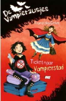 Ticket naar Vampierstad - Franziska Gehm