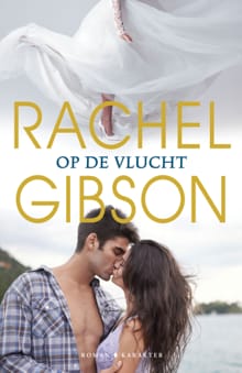 Op de vlucht - Rachel Gibson