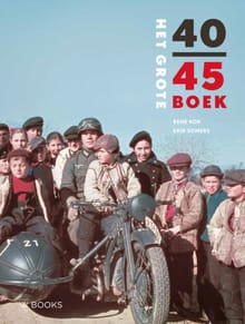 Het grote 40-45 boek - René Kok, Erik Somers