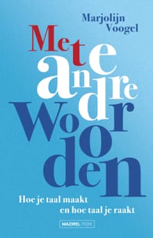 Met andere woorden - Marjolijn Voogel
