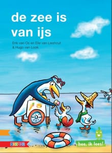 De zee is van ijs - Elle Van Lieshout, Erik Van Os, ...