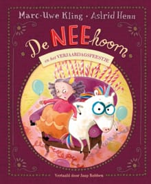 De NEEhoorn en het verjaardagsfeestje - Marc-Uwe Kling
