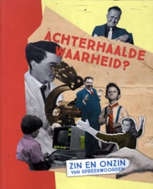 Achterhaalde waarheid? - 