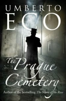 The Prague Cemetery - Umberto Eco,  Eco, Umberto