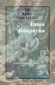 De berg van licht - Louis Couperus