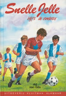 Snelle Jelle blijft de snelste - Ad van Gils