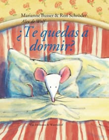 Te quedas a dormir - Marianne Busser, Ron Schröder
