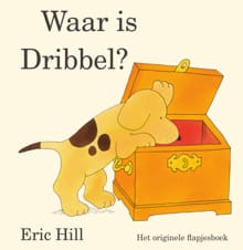 Waar is Dribbel? - Eric Hill