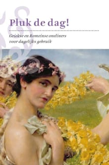 Pluk de dag! - Mark Pieters, Patrick de Rynck, ...