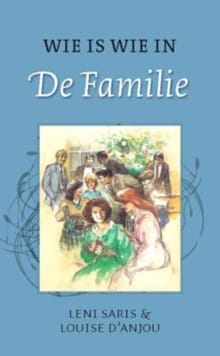 Wie is wie in de familie - Leni Saris, Louise d'Anjou