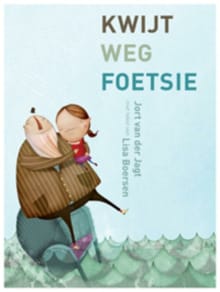 Kwijt weg foetsie - Lisa Boersen