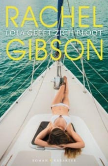 Lola geeft zich bloot - Rachel Gibson