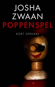 Poppenspel - Josha Zwaan