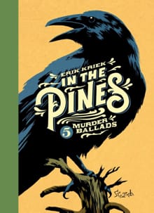 In the Pines - Erik Kriek