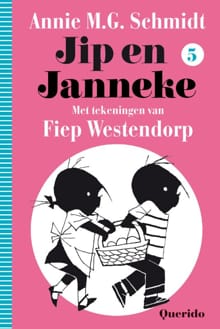 Jip en Janneke - deel 5 - Annie M.G. Schmidt