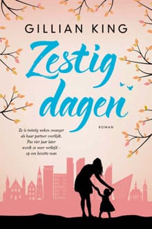 Zestig dagen - Gillian King