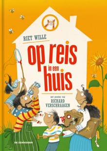op reis in een huis - Riet Wille
