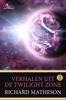 Verhalen uit de Twilight Zone - 2 - Richard Matheson