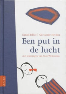 Een put in de lucht - D. Billiet, Daniel Billiet, ...