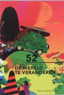 52 simpele manieren om de wereld te veranderen - A.M. Burger, J. Burger