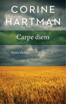 Carpe diem - Corine Hartman