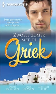 Zwoele zomer met de Griek - Sarah Morgan, Sara Craven, ...