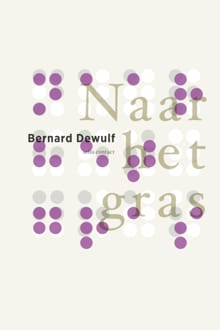 Naar het gras - Bernard Dewulf