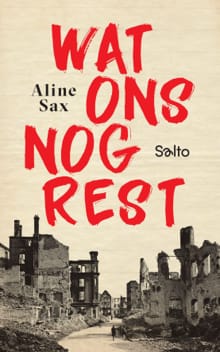 Wat ons nog rest - luxe-editie - Aline Sax