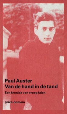 Van de hand in de tand - Paul Auster