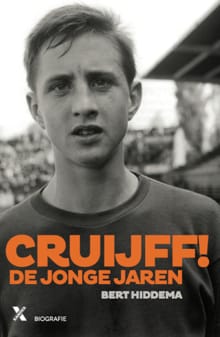 Cruijff - De jonge jaren - Bert Hiddema