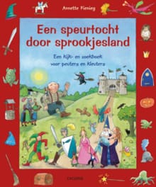 Een speurtocht door sprookjesland - Annette Fienieg