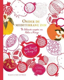 Onder de mediterrane zon - Nadia Zerouali, Merijn Tol
