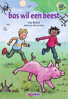 Bas wil een beest - Iris Boter