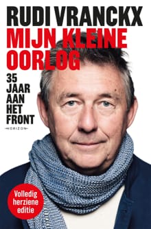 Mijn kleine oorlog - Rudi Vranckx