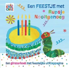 Een feestje met Rupsje Nooitgenoeg - Eric Carle