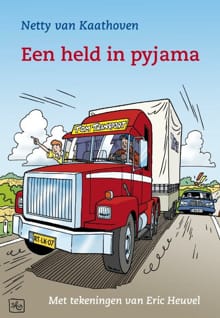 Een held in pyjama - Netty van Kaathoven