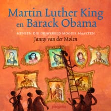Martin Luther King en Barack Obama - Janny van der Molen