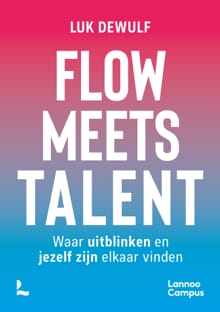 Flow meets talent - Luk Dewulf