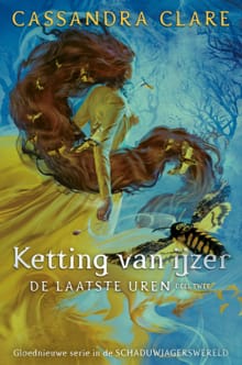Ketting van ijzer - Cassandra Clare