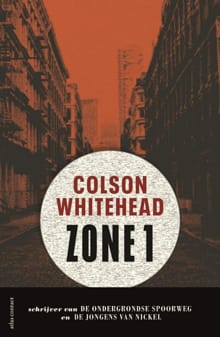 Zone 1 - Colson Whitehead