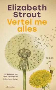 Vertel me alles - Elizabeth Strout