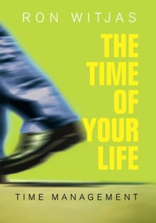 The time of your life - Ron Witjas,  TextCase